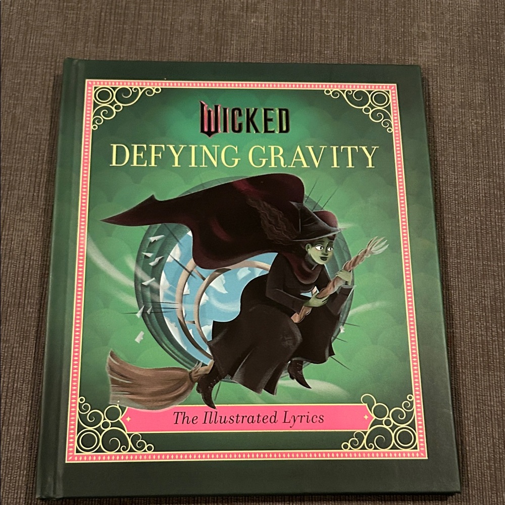WICKED Defying Gravity Book NEW